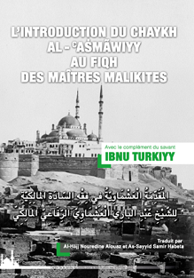 L'introduction du chaykh Achmawiyy au fiqh des maîtres malikites 10 €
