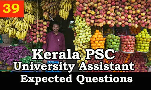 Kerala PSC : Expected Question for University Assistant Exam - 39