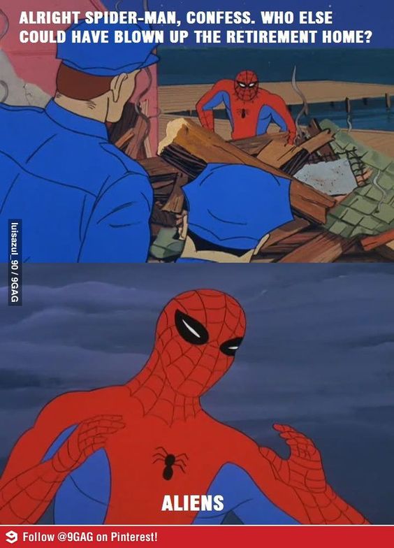 Alright spiderman...