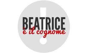 Beatrice è il cognome!