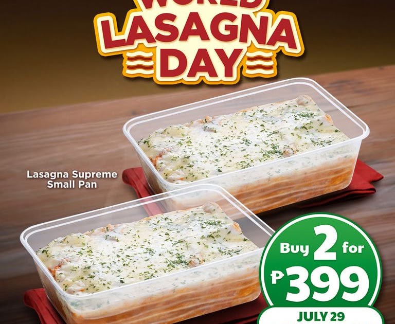 Manila Shopper Greenwich World Lasagna Day Promo July 29 2021