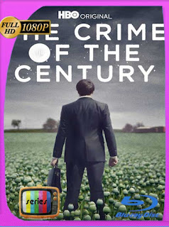 The Crime of the Century (2021) Temporada 1 HD [1080p] Latino [GoogleDrive] PGD