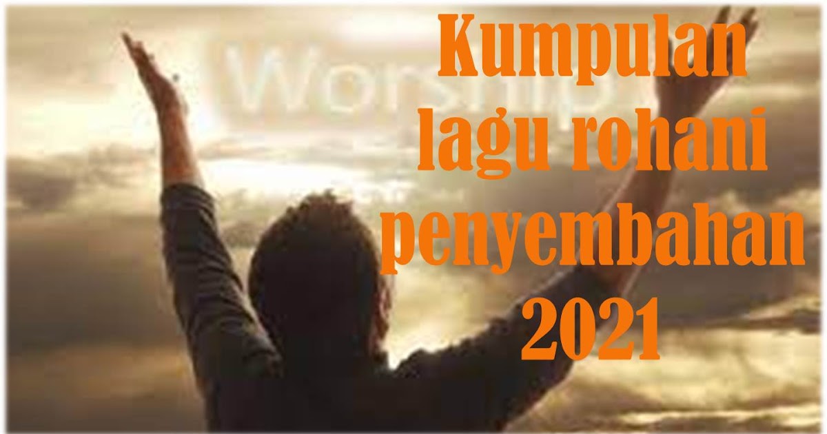 Kumpulan Lagu Rohani Penyembahan 2021 Trisman