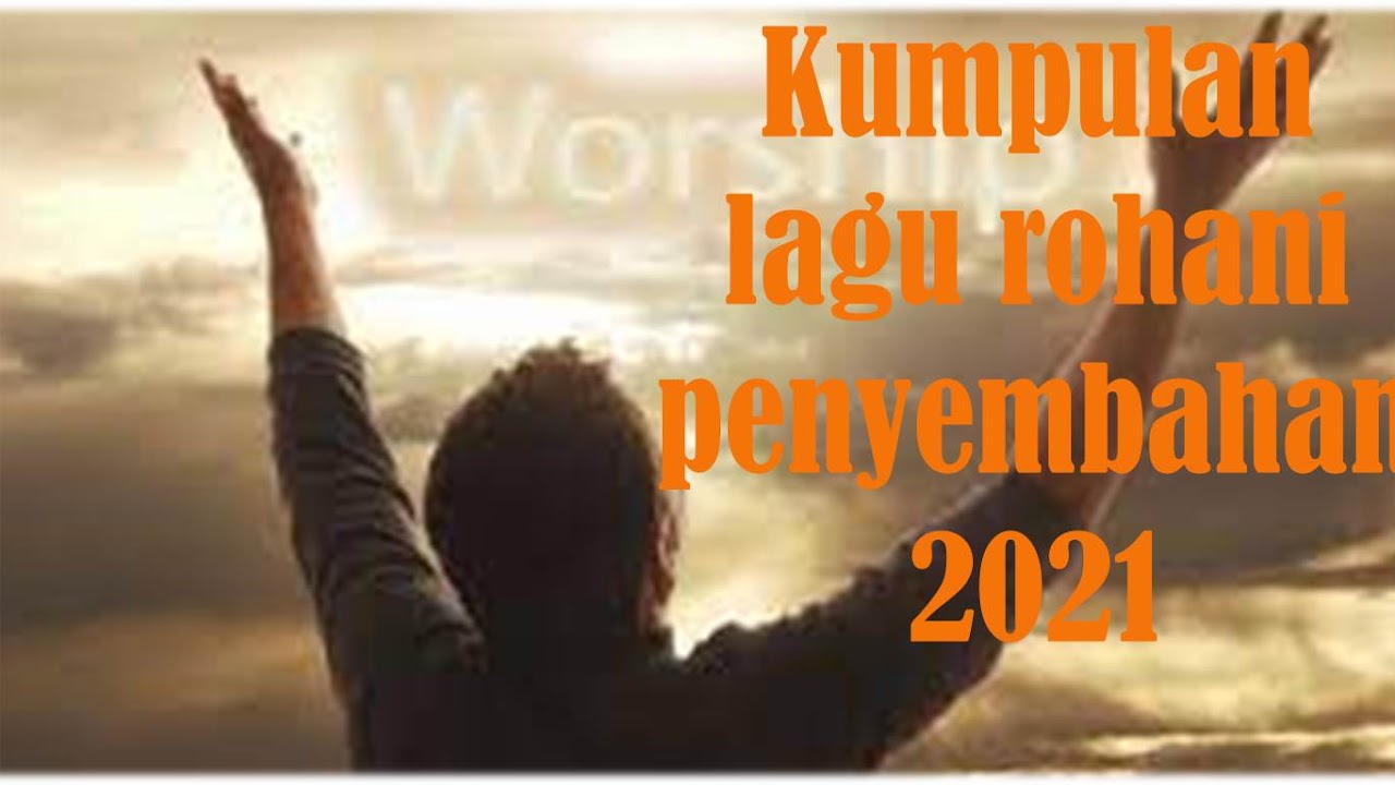 Kumpulan Lagu Rohani Penyembahan 2021 Trisman