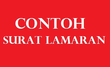 Contoh Surat Lamaran Kerja Berita Viral Hari Ini Lowongan