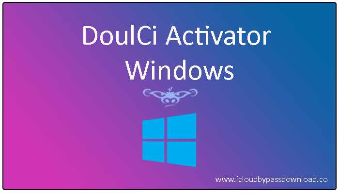 Doulci ICLOUD Unlocking Tool. Doulci Activator логин и пароль.