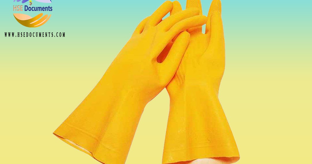 Checklist for Installing Rubber Gloves HSE Documents