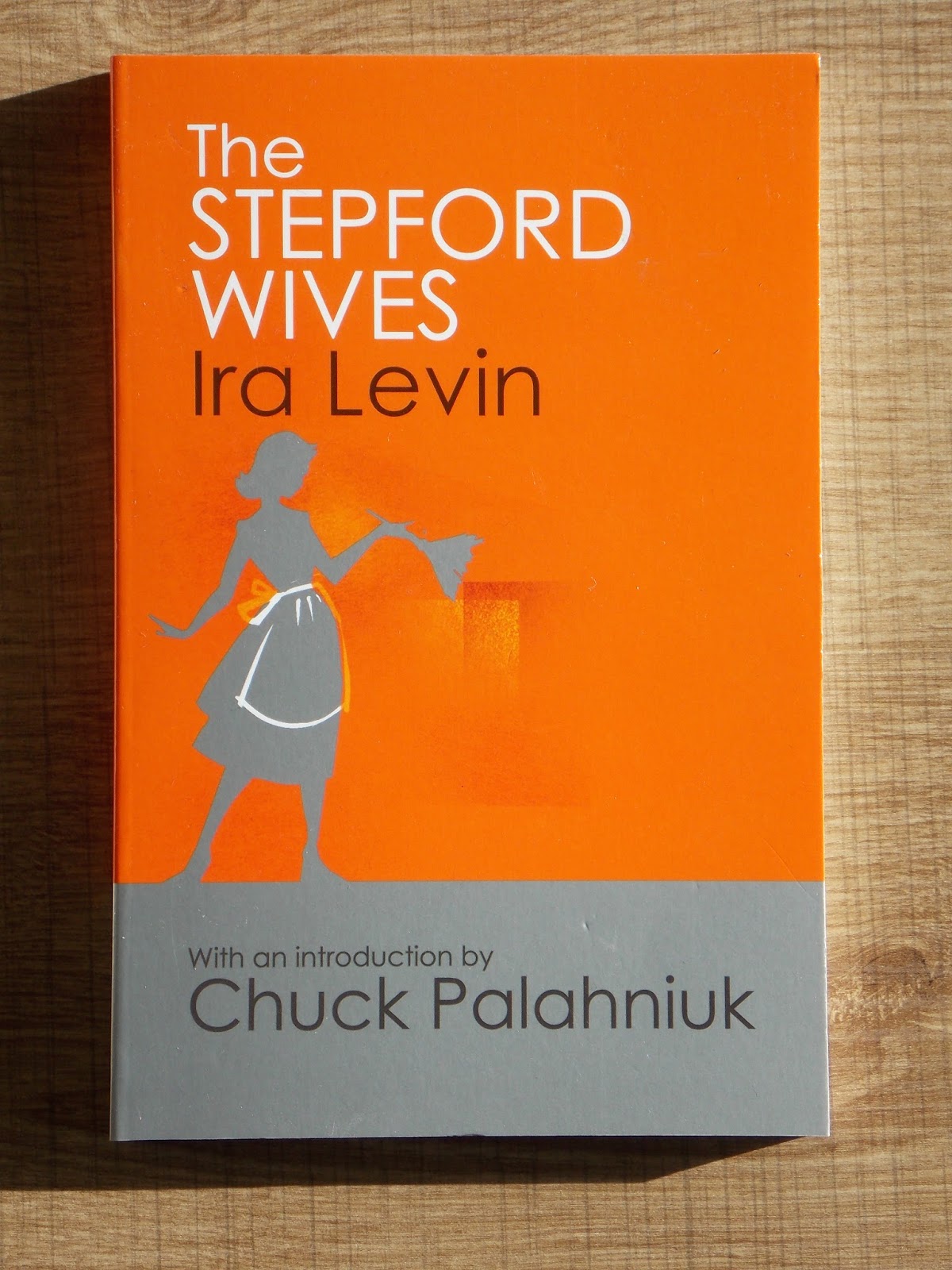 Embracing My Books Ira Levin The Stepford Wives