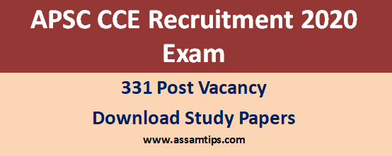 APSC CCE Recruitment 2020 Exam - Apply Online For 331 Post Vacancy | Download APSC Questions Papers @ apscrecruitment.in