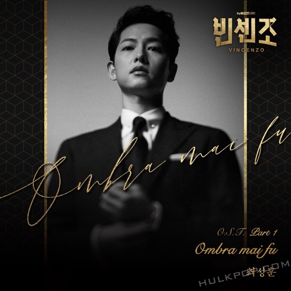 Choi Sung Hoon – VINCENZO OST Pt. 1