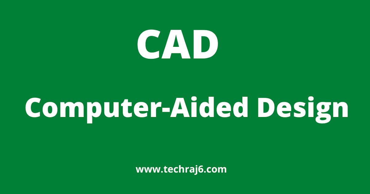 CAD full form,what is the full form of CAD