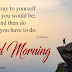 good morning message/Inspirational Good Morning Quotes for the Day