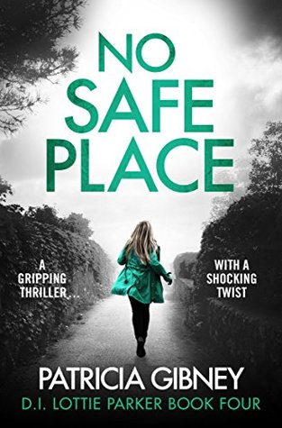 Review: No Safe Place by Patricia Gibney