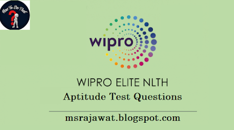 Wipro Elite NLTH Aptitude Test Questions