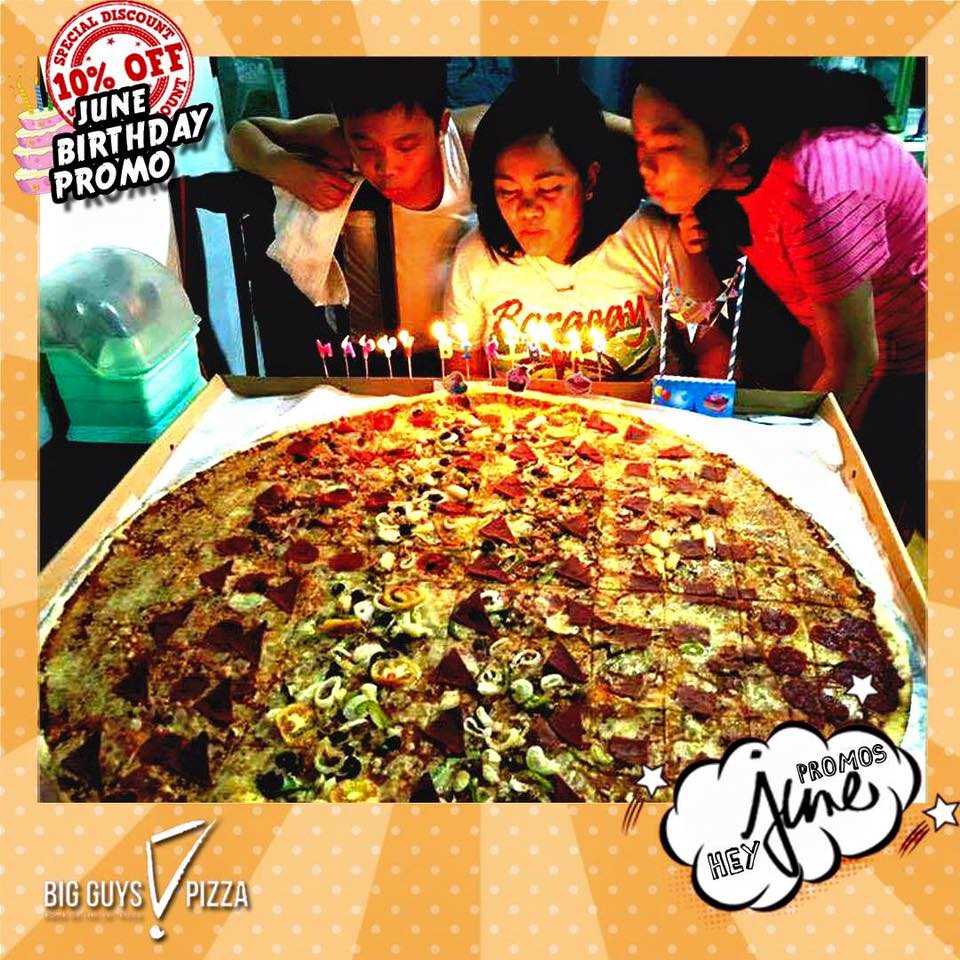 Big Guys! Pizza 10 Off for All June Celebrants Unlimited Promos