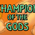 Champion of the Gods Free Download PC Game