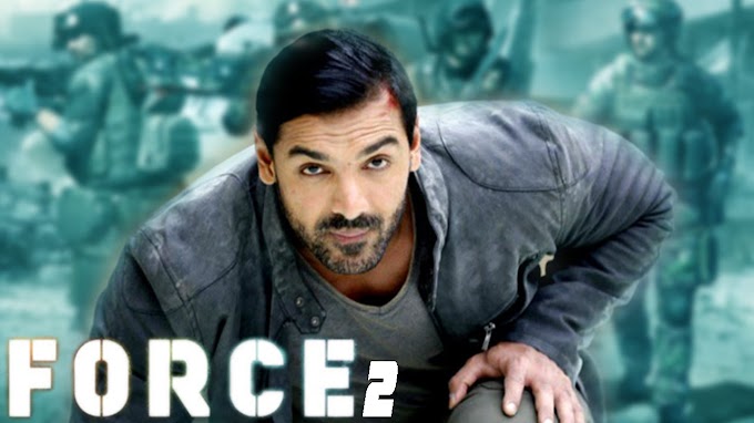 Force 2 Movie (2016) Full Cast & Crew, Release Date, Story, Trailer:  John Abraham and Sonakshi Sinha