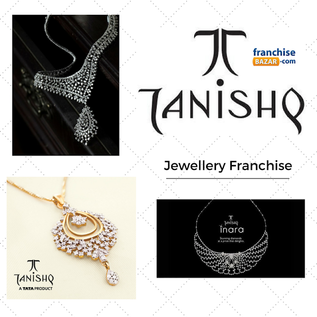 Start a Jewellery Franchise Business with Tanishq | India Franchise Blog