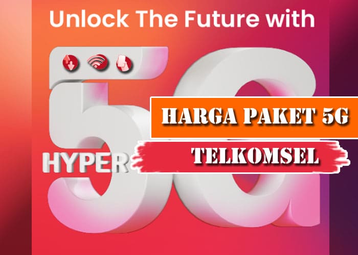 Harga Paket 5G Telkomsel