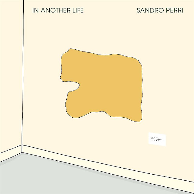 Sandro%2BPerri%2B%25E2%2580%2593%2BIn%2BAnother%2BLife Sandro Perri – In Another Life