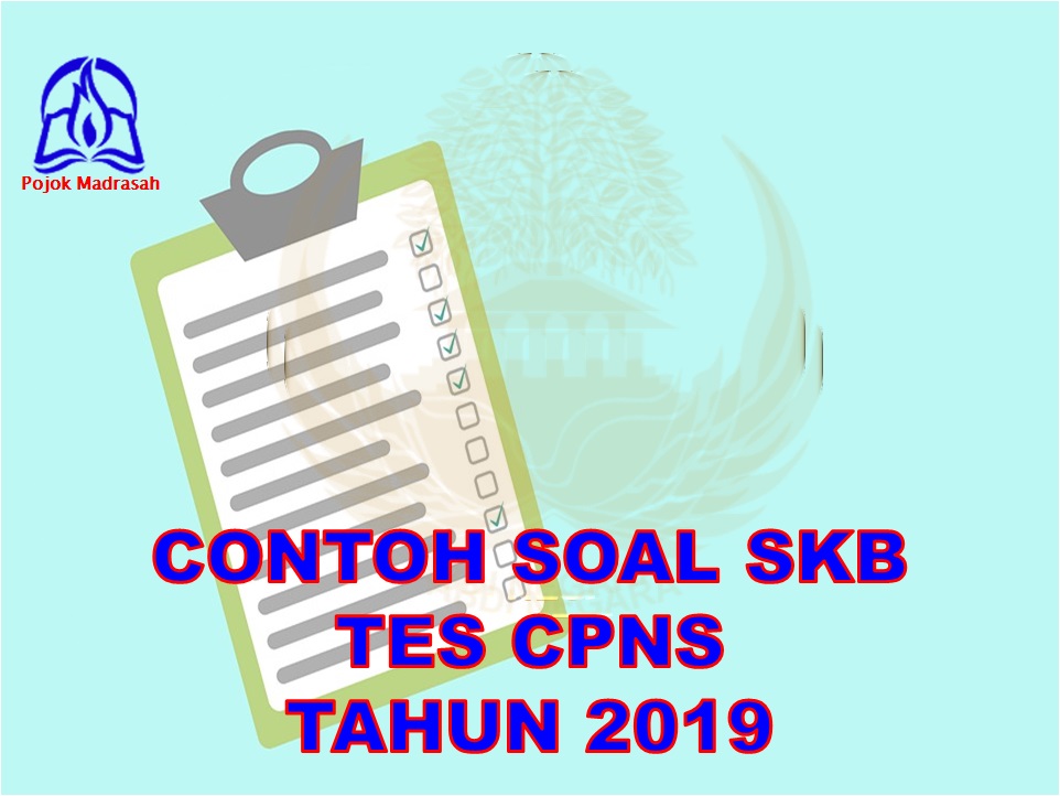 Contoh Soal SKB CPNS Formasi Lengkap