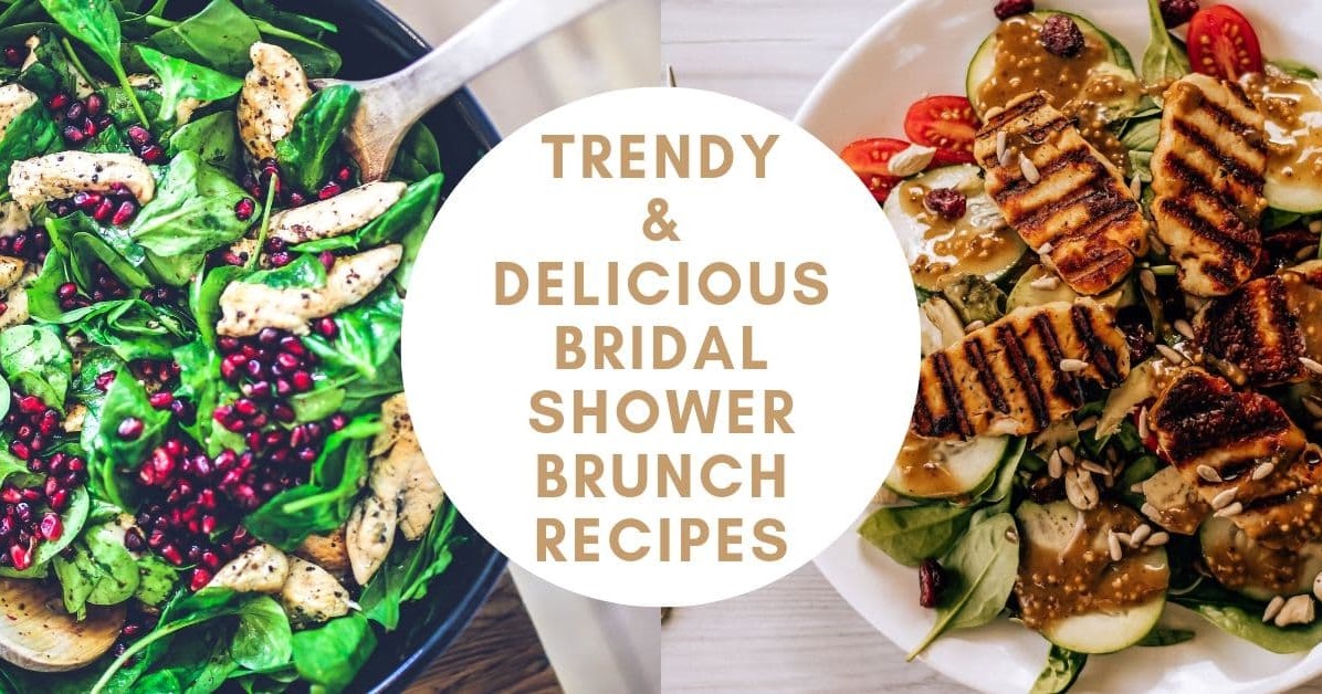 Trendy and Delicious Bridal Shower Brunch Recipes