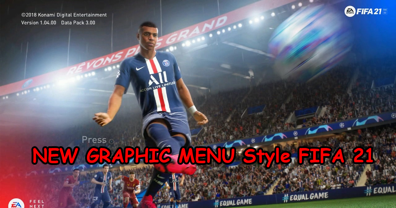 Pes 2017 New Graphic Menu Style Fifa 21