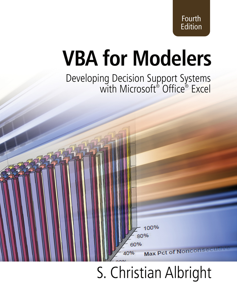 VBA for Modelers Developing Decision Support Systems (with Microsoft