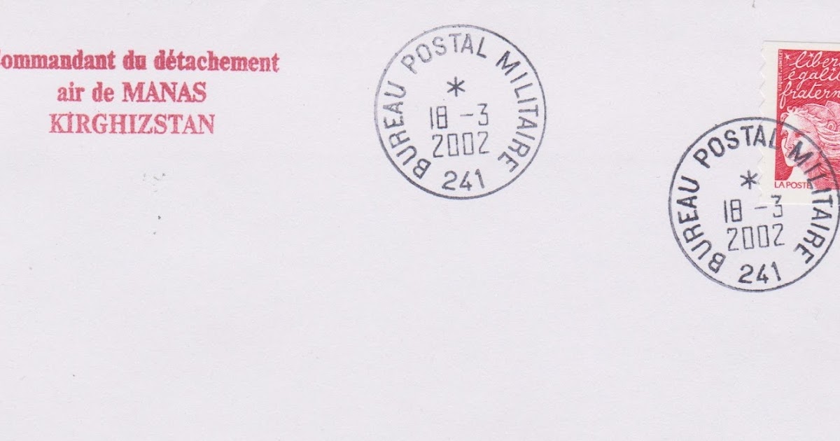 LA POSTE AUX ARMEES Le bureau postal militaire 241