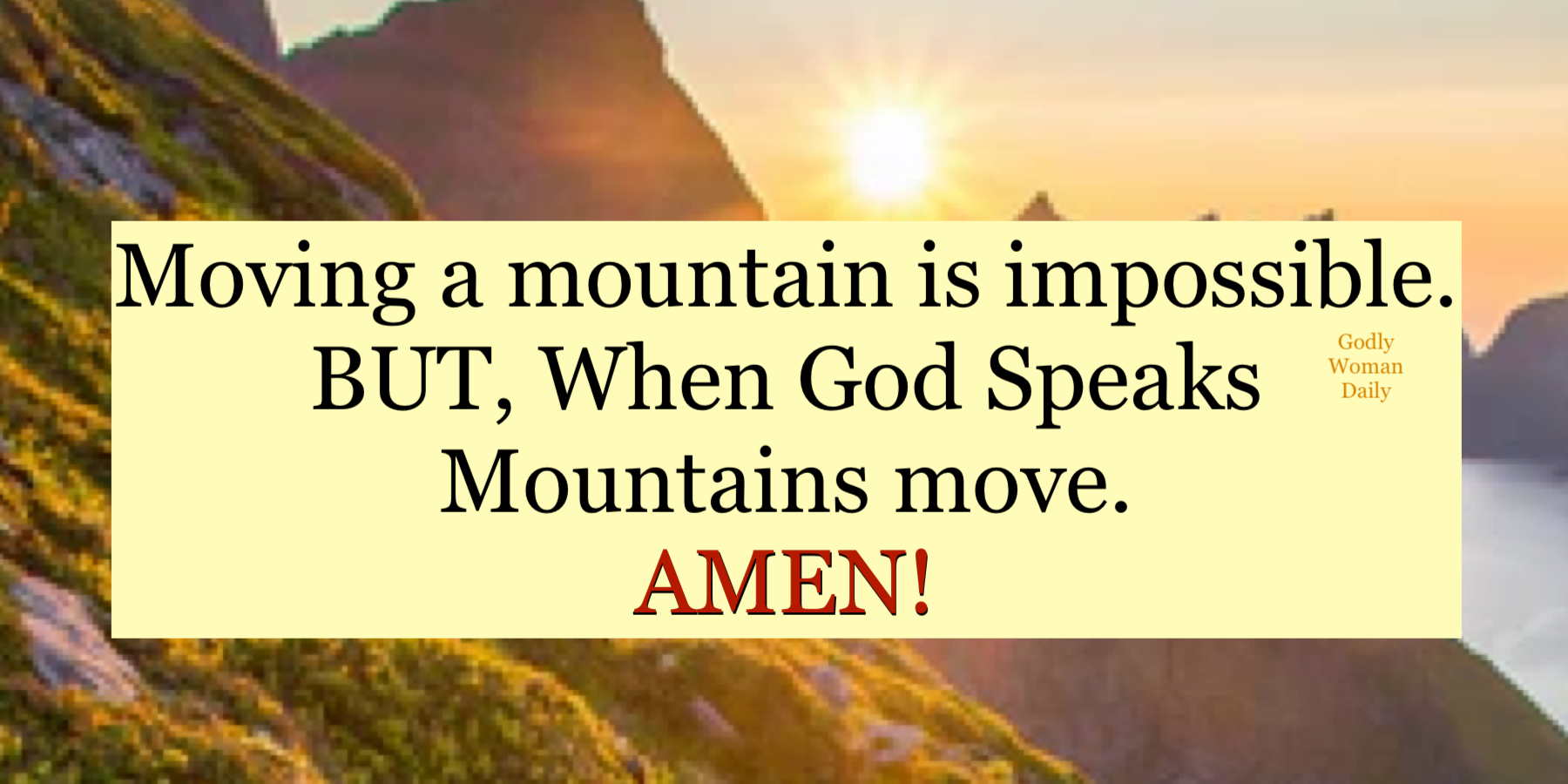 When God Speaks Mountains move
