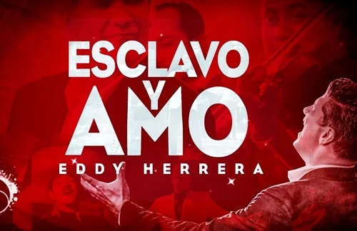 Esclavo Y Amo | Eddy Herrera Lyrics