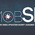 Mobile Security Framework (MobSF) - An All-In-One Mobile Application Security Assessment Framework