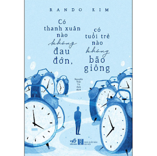 Có Thanh Xuân Nào Không Đau Đớn, Có Tuổi Trẻ Nào Không Bão Giông ebook PDF-EPUB-AWZ3-PRC-MOBI