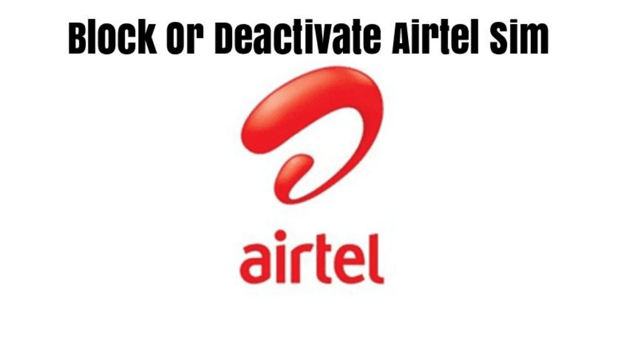 How To Block Airtel Sim Online India In 2021 Technical Ej Latest Technology News