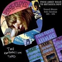 [2014] - From Abbey Road To Britannia Row - The Extraction Tapes
