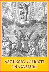 + The Ascension of Our Lord into Heaven +