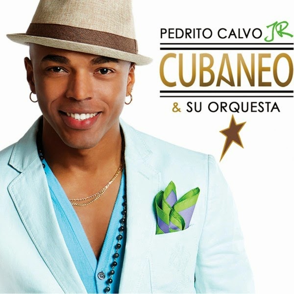 CUBANEO - PEDRITO CALVO Jr. (2014) CUBANEO - PEDRITO CALVO Jr. (2014)