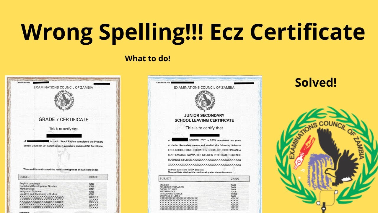 correct spelling on ecz certificate