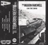 The Modern Farewell - Long Time Coming