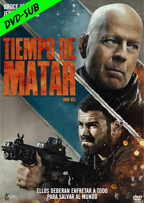 TIEMPO DE MATAR – HARD KILL – DVD-5 – SUB – 2020