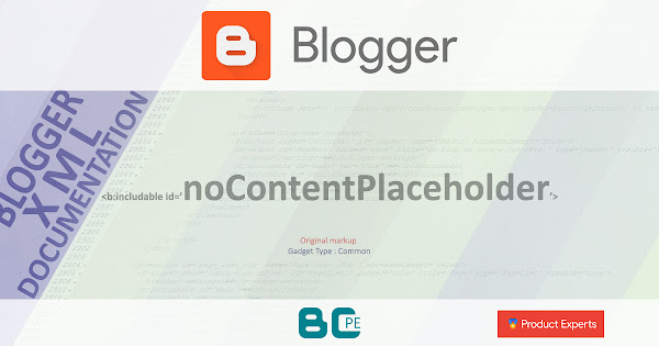 Blogger - noContentPlaceholder [Common]