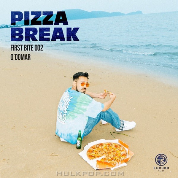 O`Domar & EUROKO PIZZA – Pizza Girl [From “PIZZA BREAK X O′Domar (FIRST BITE 002)”] – Single