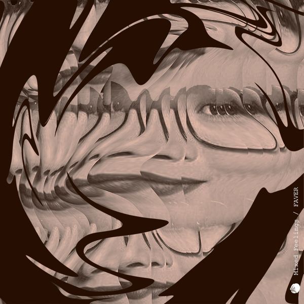 Faver – Mixed Feelings – Single