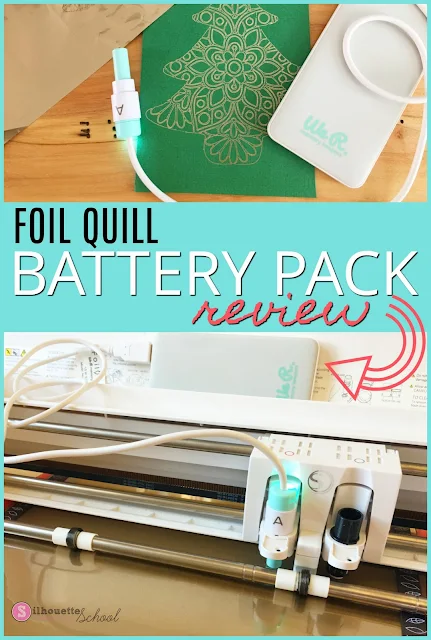 silhouette 101, silhouette america blog, foil quil, foil quill silhouette, foil quill battery pack