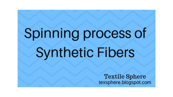 Spinning Process of Synthetic Fibers