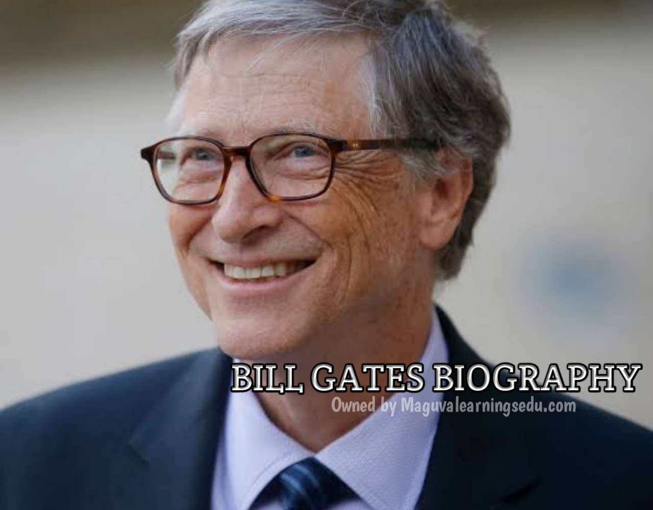THE FAMOUS INVENTOR BILL GATES BIOGRAPHY BILL GATES LIFESTYLE AND