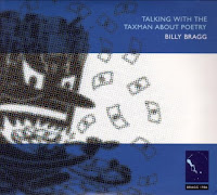 Billy Bragg's Talking With the Taxman About Poetry