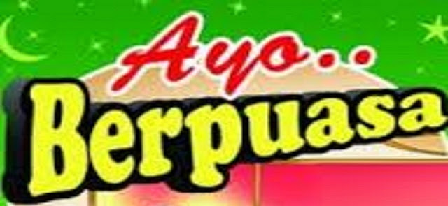 maka janganlah berkata keji dan jangan berbodoh diri KEUTAMAANNYA PUASA RAMADHAN