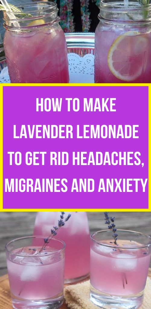 This Lavender Lemonade Recipe Helps Relieve Headaches, Migraines and Anxiety Women's Health Tips