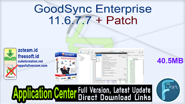 GoodSync Enterprise 11.6.7.7 + Patch_ ZcTeam.id